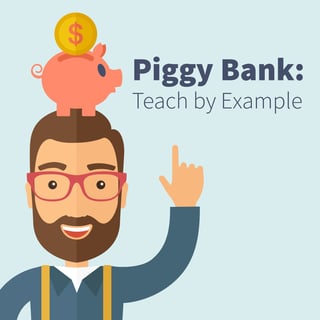 Piggy bank teach by example blog-01.jpg