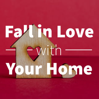 fall in love with your home blog.jpg