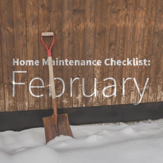 February home maintenance blog.jpg