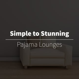 simple to stunning pajamas.jpg