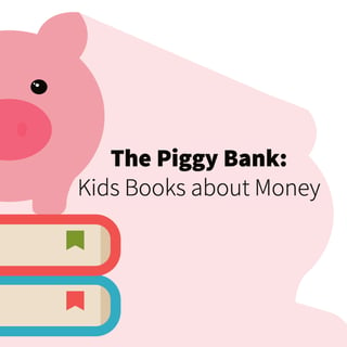 Piggy Bank Kids Books about money blog-01.jpg