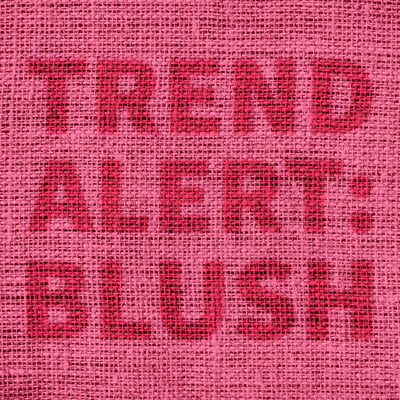 Trend_Alert_Blush-01.jpg