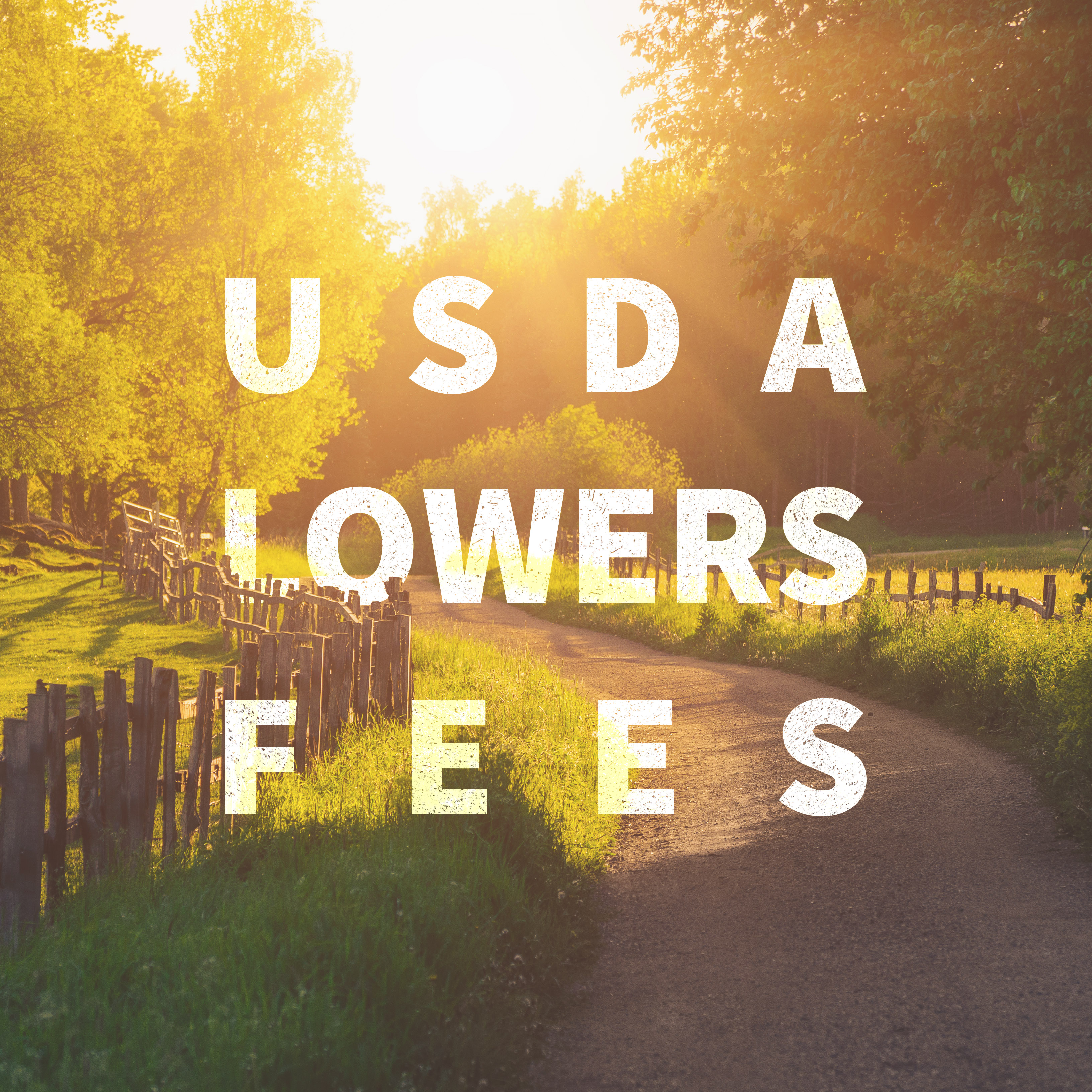 USDA Lowers Fees